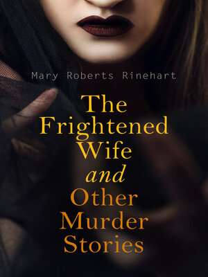 cover image of The Frightened Wife and Other Murder Stories